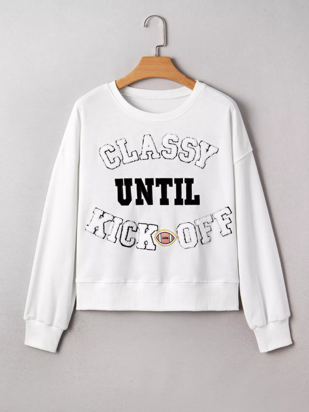 CLASSY UNTIL KICKOFF Plush Letter Patched Loose Sweatshirt - Lilixa.store
